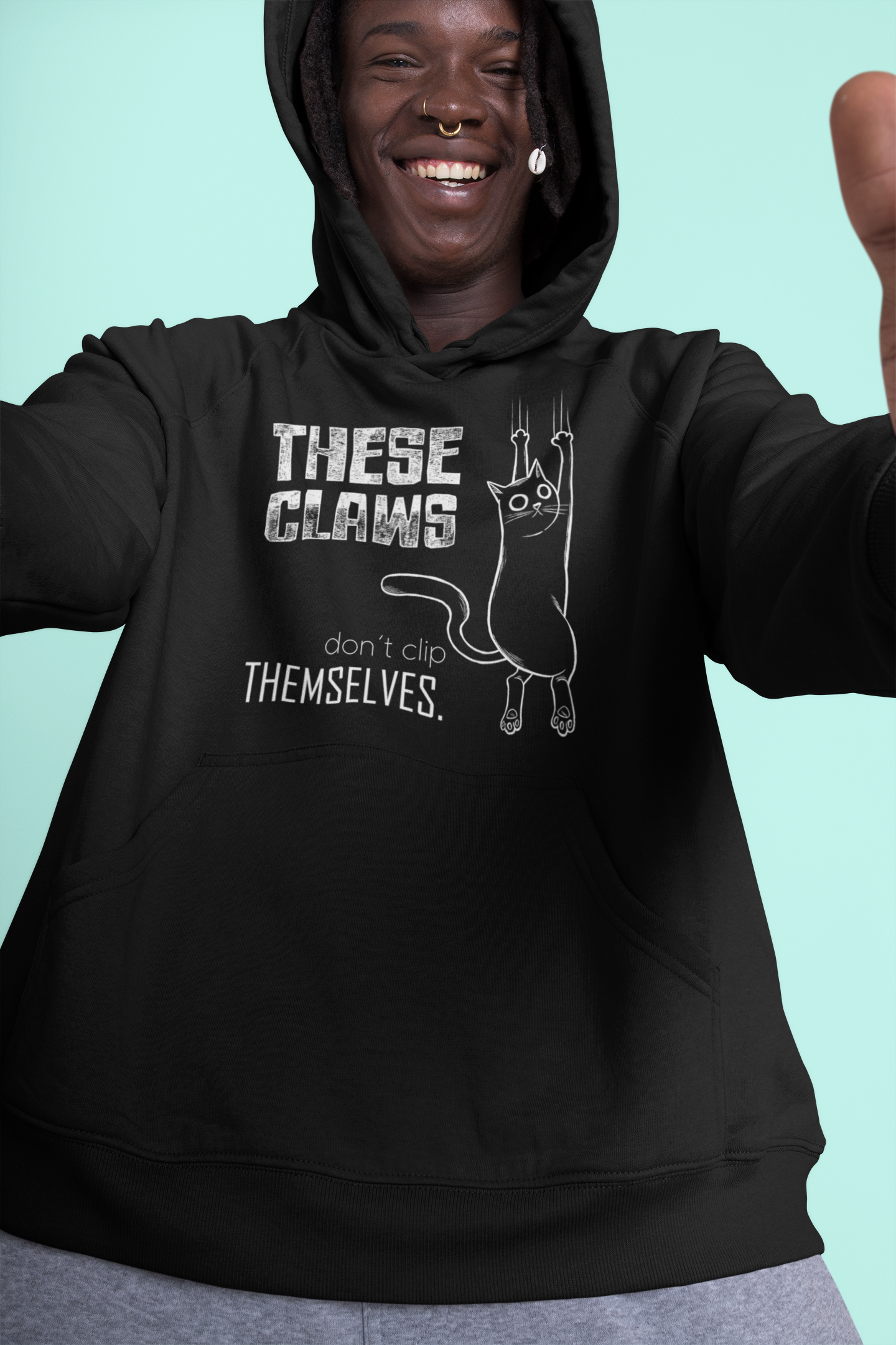 These Claws Don't Clip Themselves - Unisex Hoodie