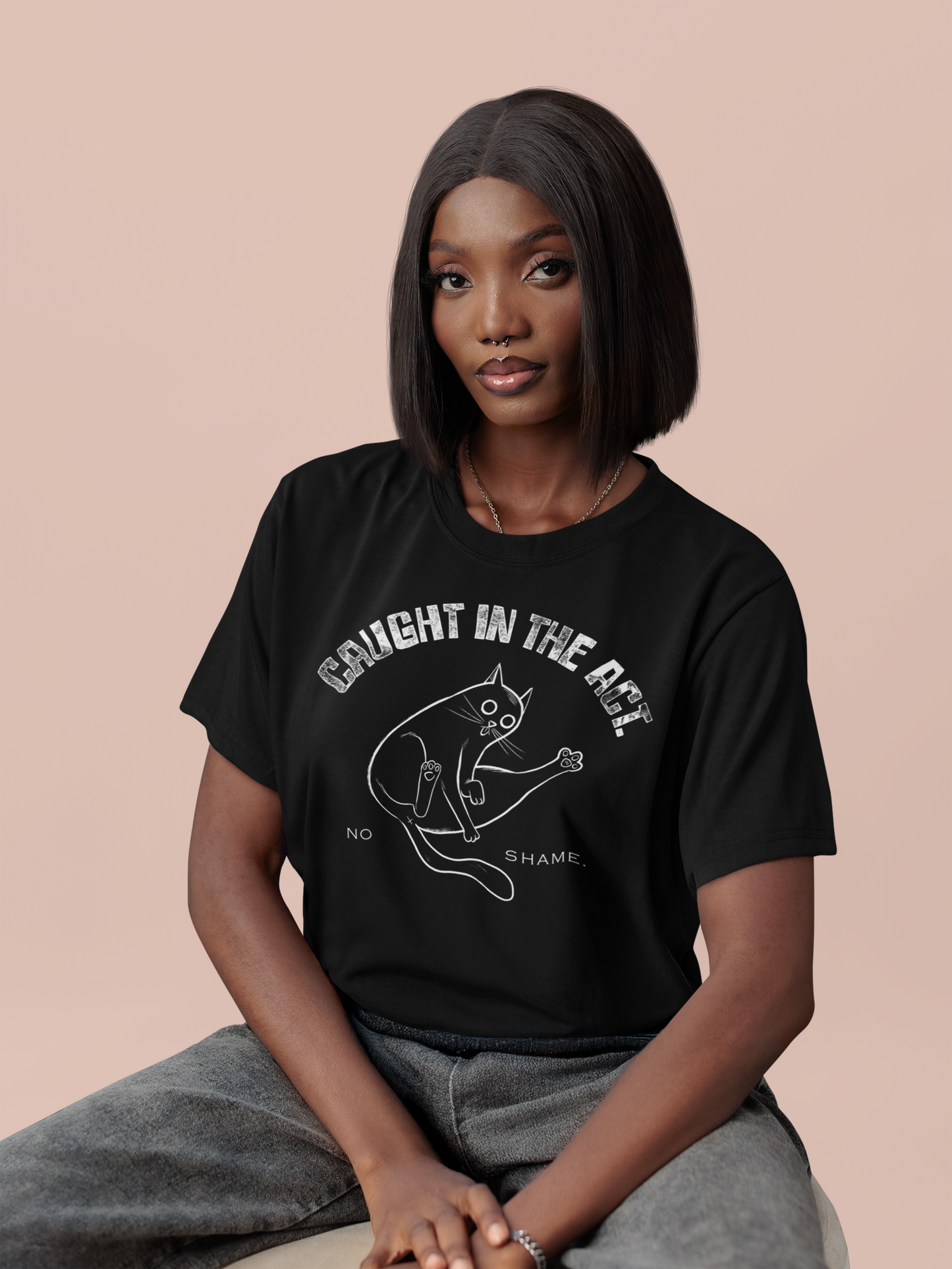 Caught in the Act, Zero Shame - Unisex T-shirt
