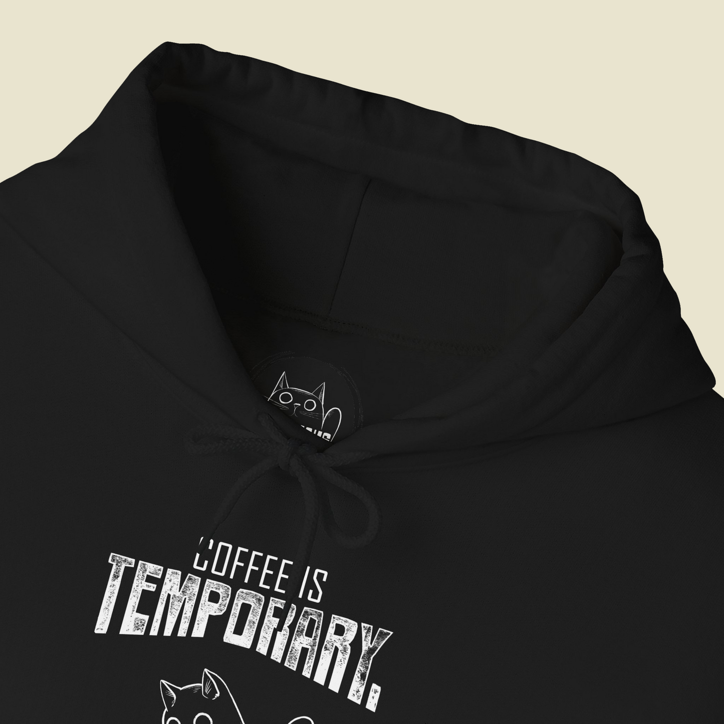 Unisex Hoodie - "Coffee is Temporary, Chaos is Forever"