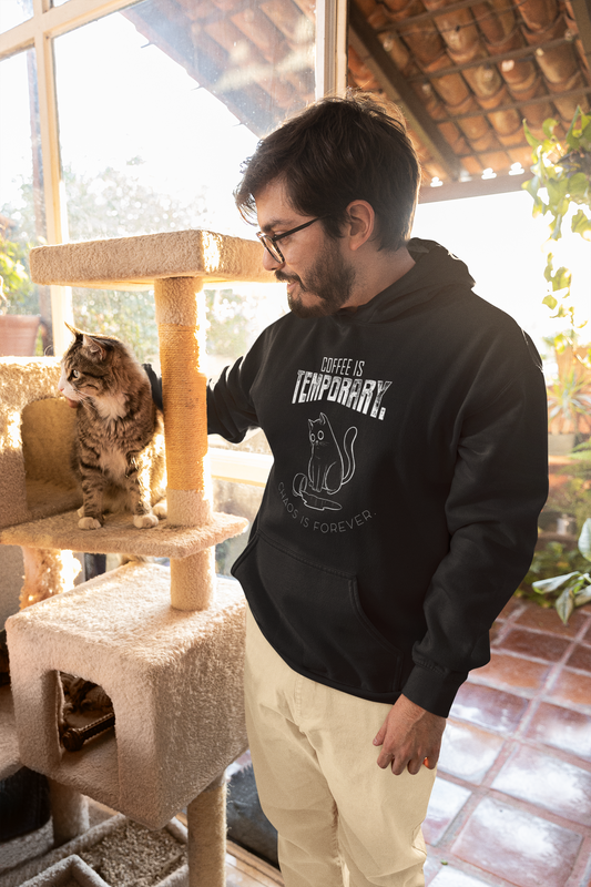Unisex Hoodie - "Coffee is Temporary, Chaos is Forever"