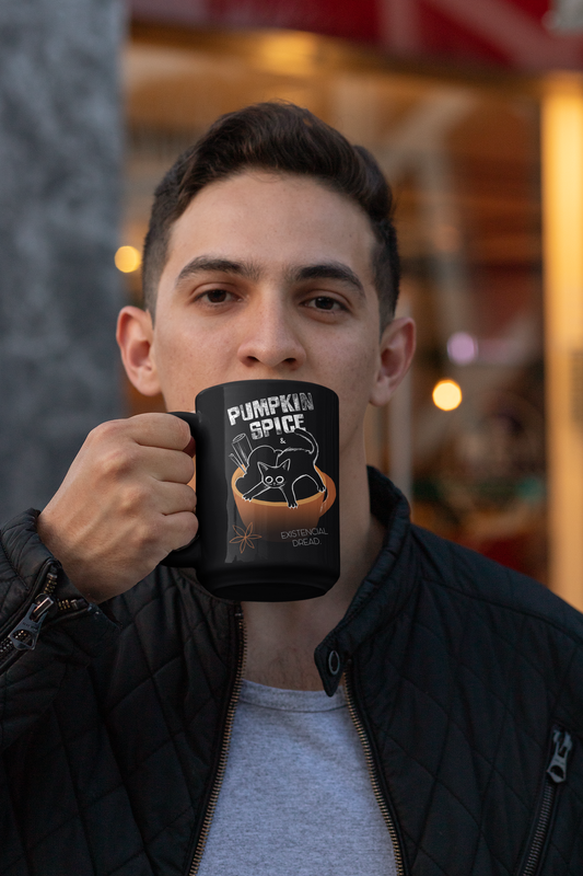 Black Mug - "Pumpkin Spice and Existential Dread" 15oz